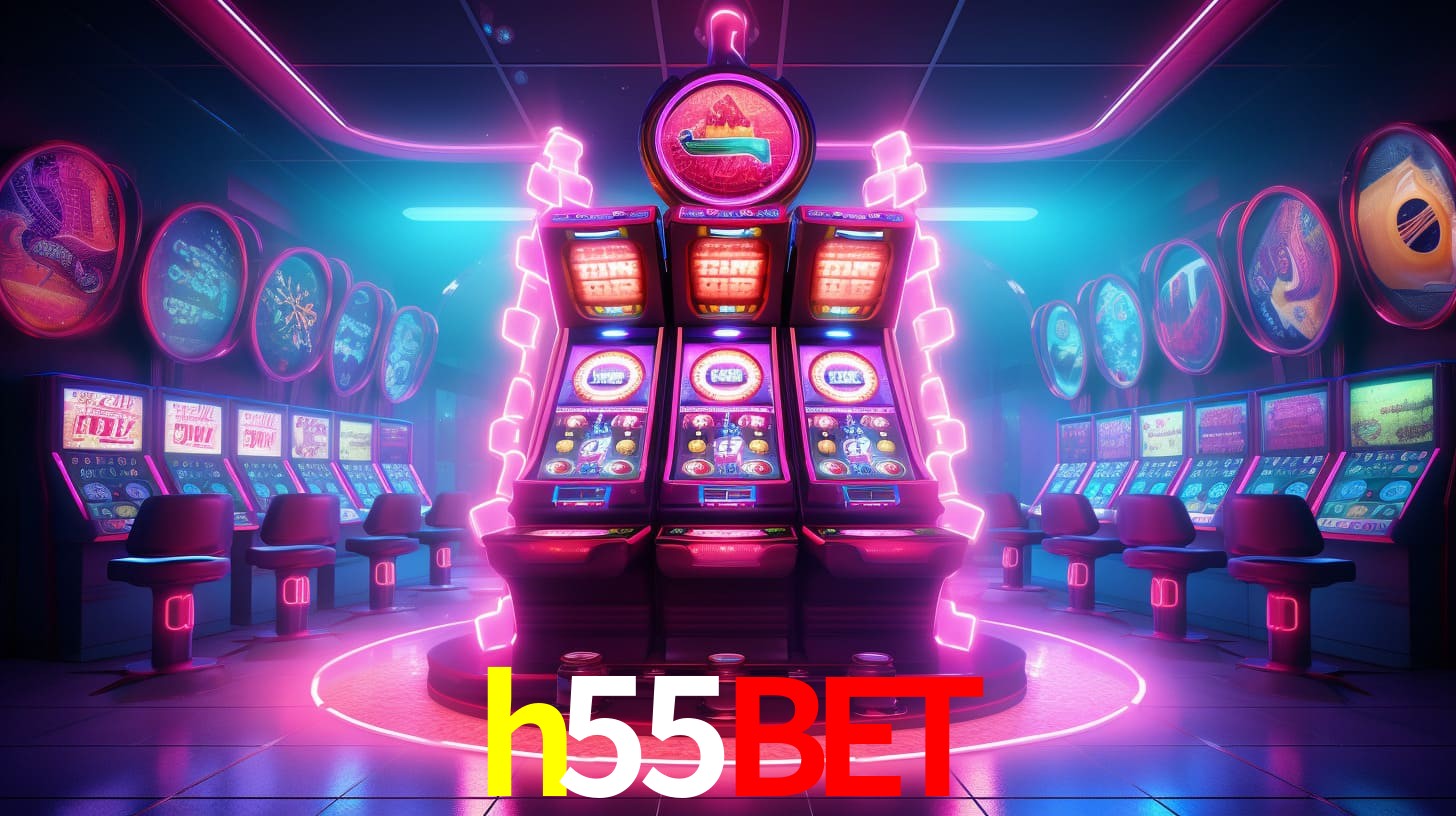 h55bet - Máquinas caça-níqueis on-line - h55bet.com